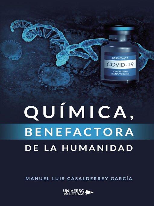 Title details for Química, Benefactora de la Humanidad by Manuel Luis Casalderrey García - Available